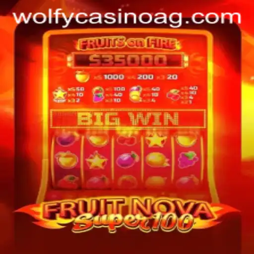 Exploring the Exciting World of FruitNovaSuper100: A Modern Slot Adventure